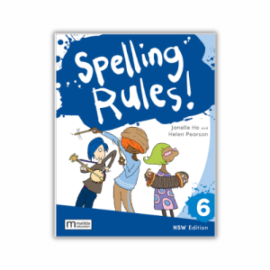 Spelling Rules! Year 6 NSW