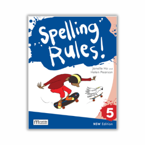 Spelling Rules! Year 5 NSW