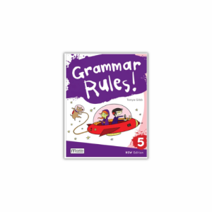 Grammar Rules! NSW Student Book 5