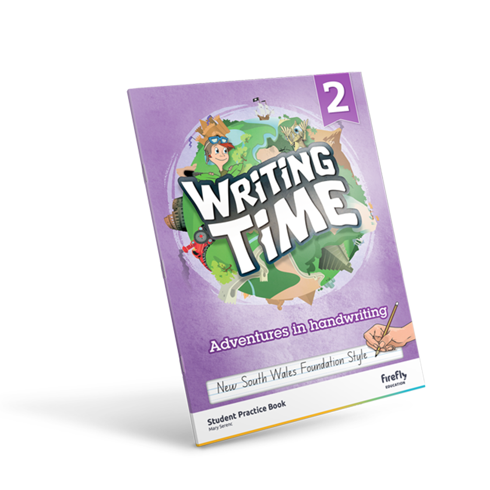 Writing Time Student Practice Book Book 2 (NSW Foundation Style)
