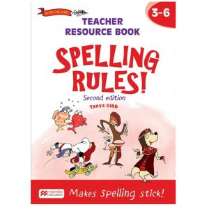 Spelling Rules Teacher Resource 3-6