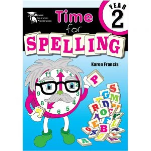 Time for spelling! Karen Francis - Year 2