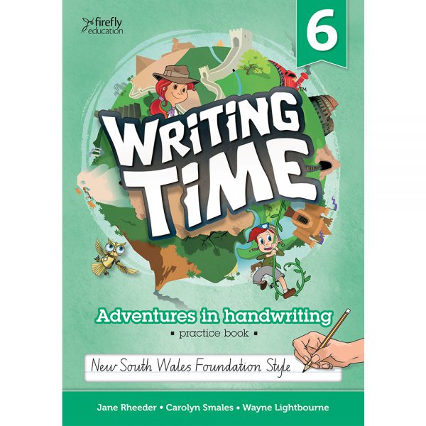 Writing time! Adventures in handwriting practice book - Year 6