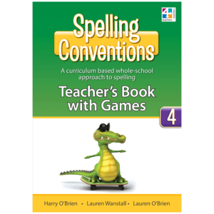 Spelling Conventions Teachers' Book with Games Book 4