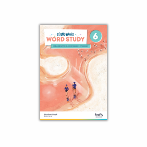 Sound Waves Word Study Student Book 6 *Pre-Order*